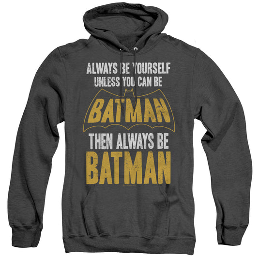 Be Batman