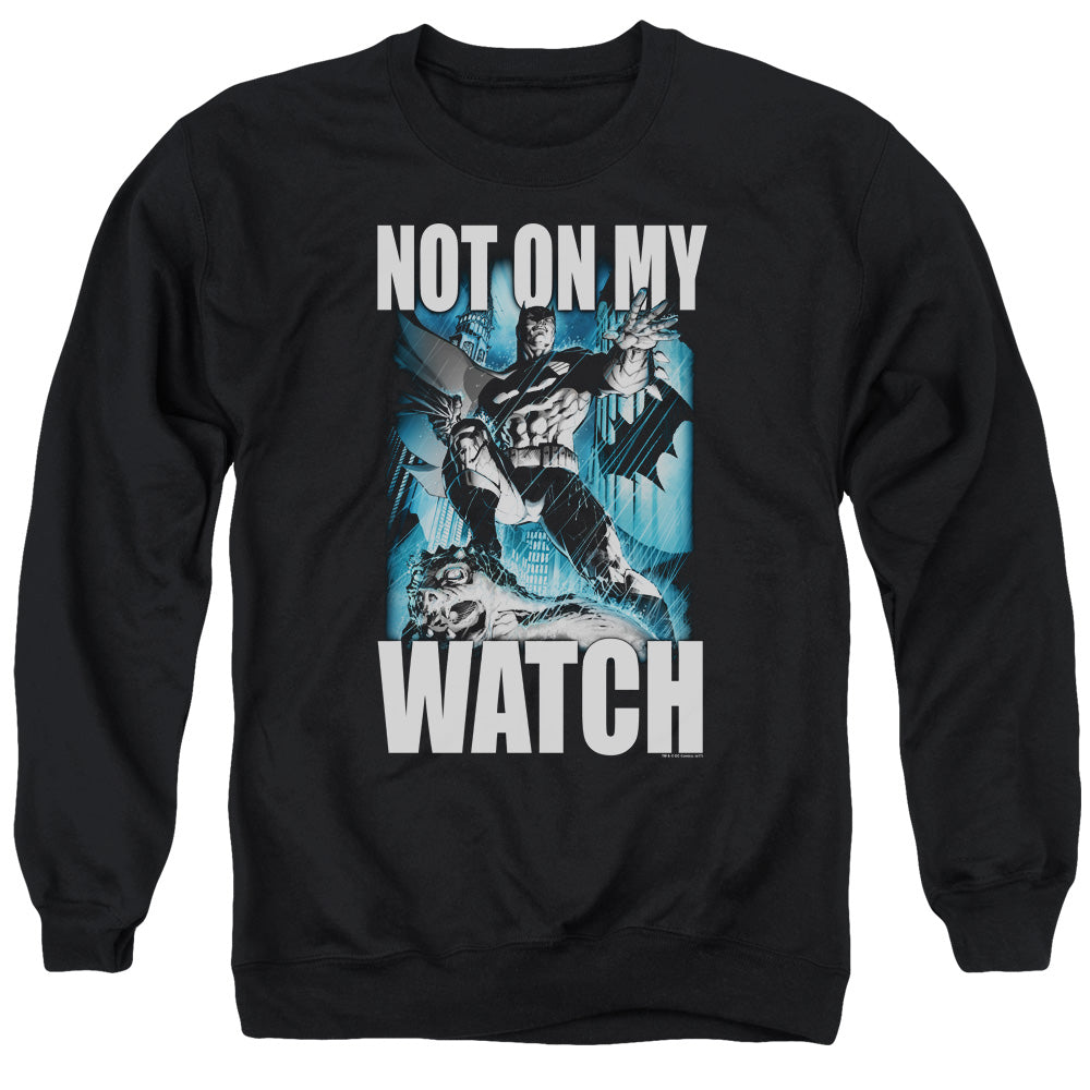 Not On My Watch