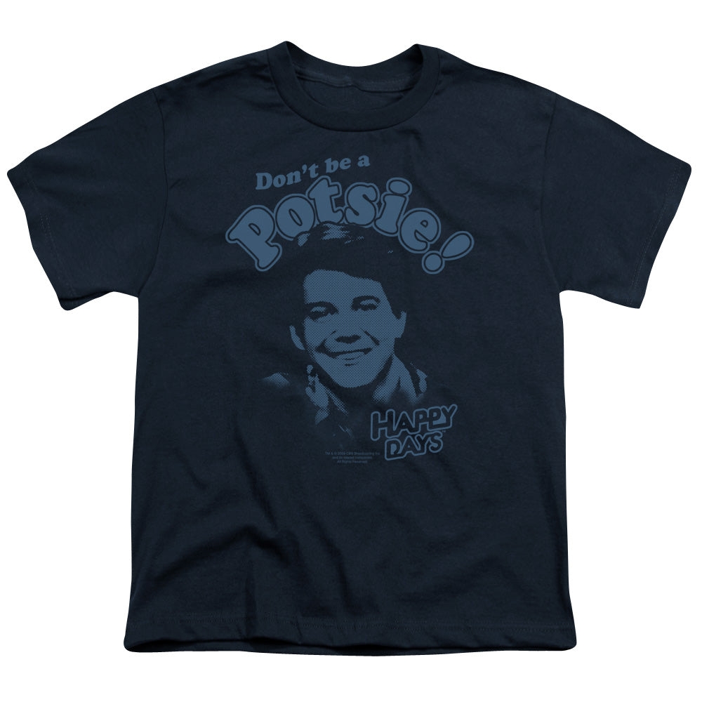 HAPPY DAYS/DON'T BE A POTSY
