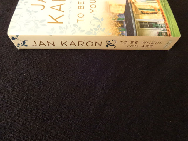 Jan Karen To Be Where You Are
