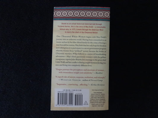 Jim Fergus One Thousand White Women The journey Of May Dodd