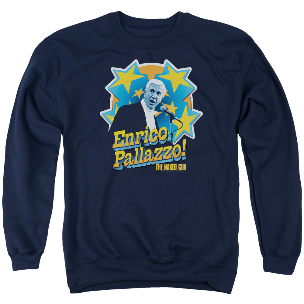 NAKED GUN/IT'S ENRICO PALLAZZO