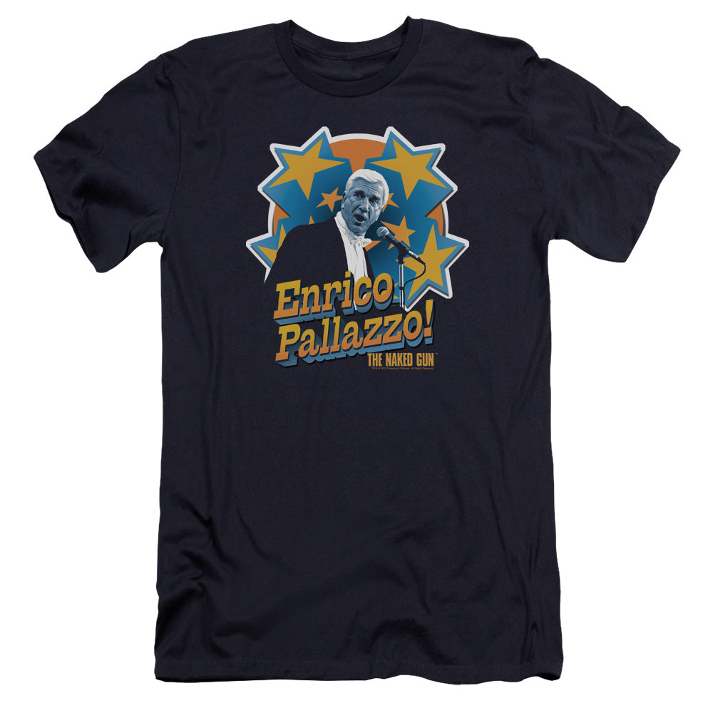 NAKED GUN/IT'S ENRICO PALLAZZO