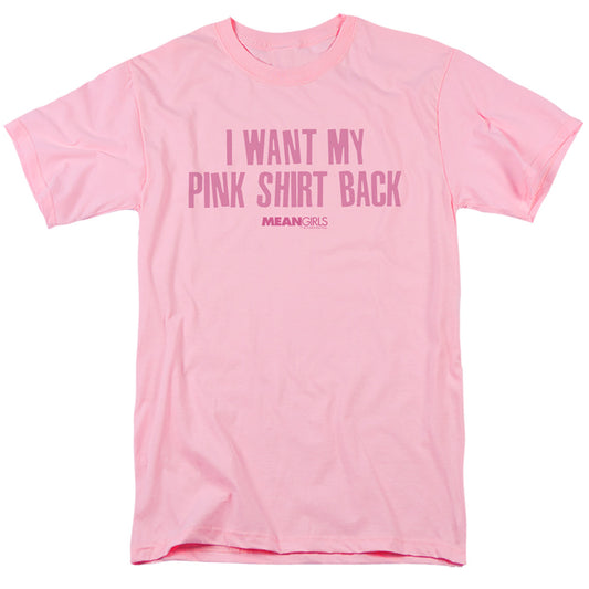 MEAN GIRLS/I WANT MY SHIRT BACK