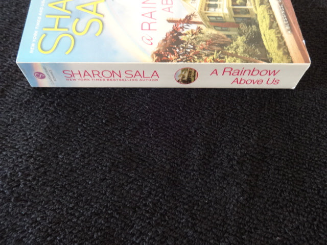 Sharron Sala A Rainbow Above Us