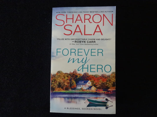 Sharron Sala Forever My Hero