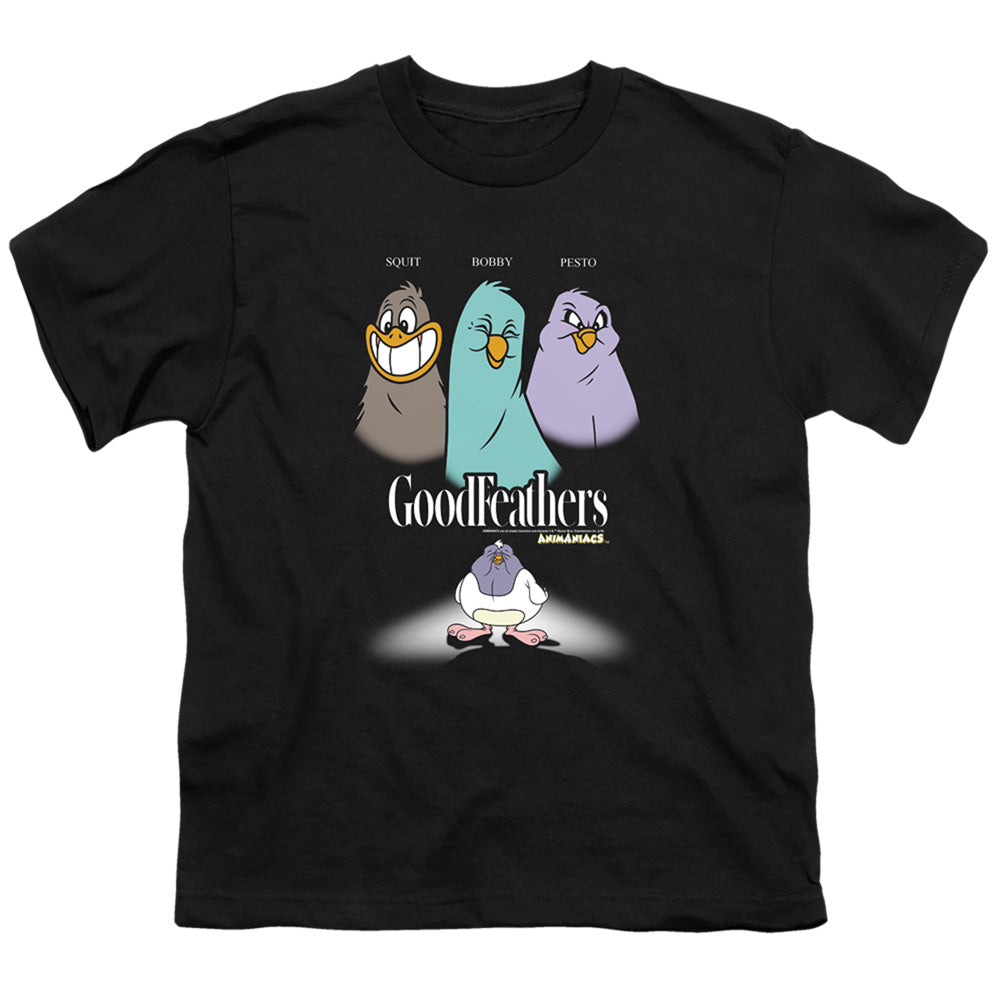 ANIMANIACS/GOODFEATHERS