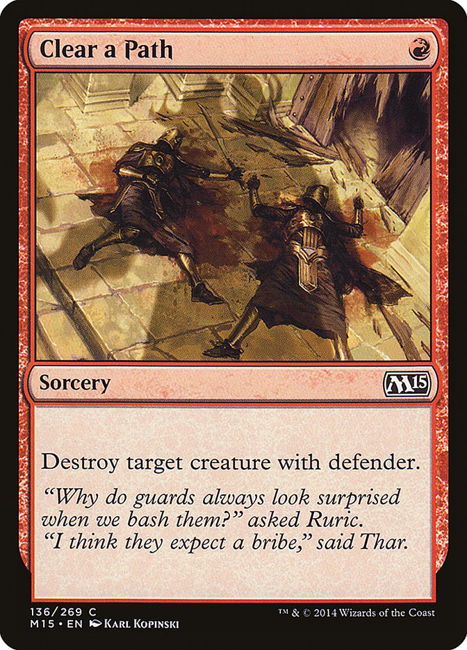 Clear a Path - Magic The Gathering - Magic 2015 M15