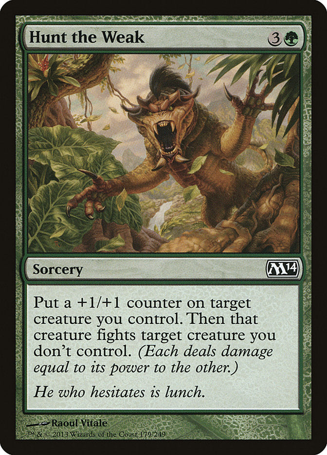 Hunt the Weak - Magic The Gathering - Magic 2014 M14