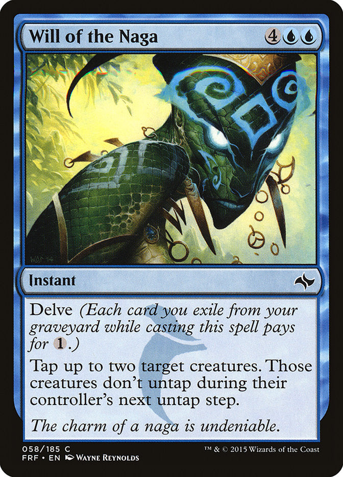 Will of the Naga - Magic The Gathering - Fate Reforged