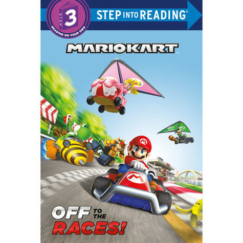 Mario Kart: Off to the Races! - Step Into Reading (Step 3) Book