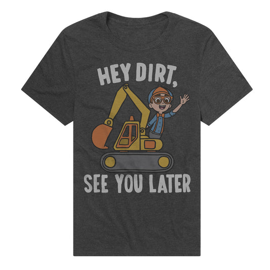 BLIPPI/HEY DIRT, SEE YOU LATER
