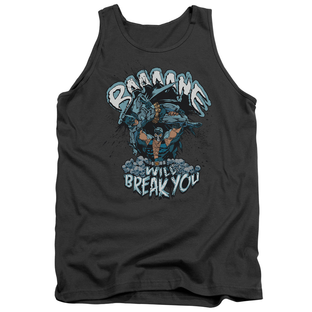 Bane Will Break You