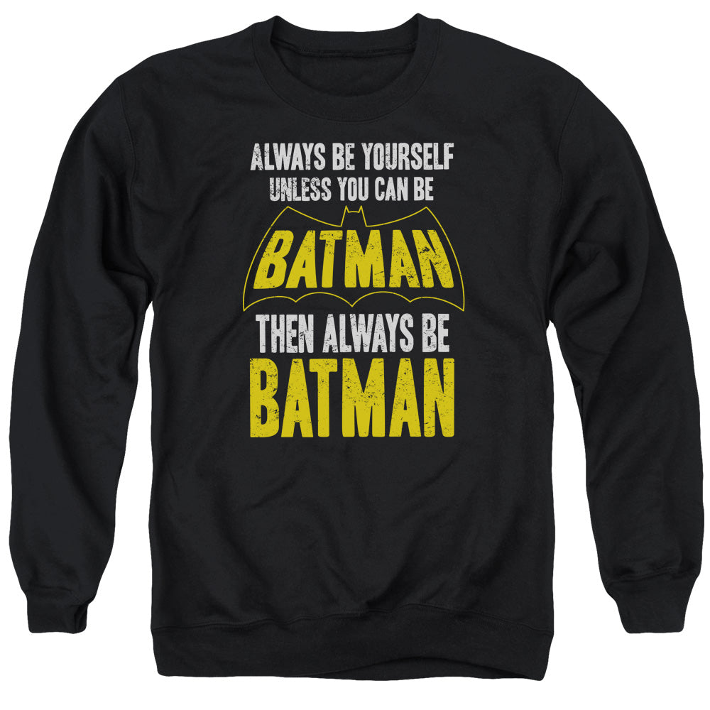 Be Batman