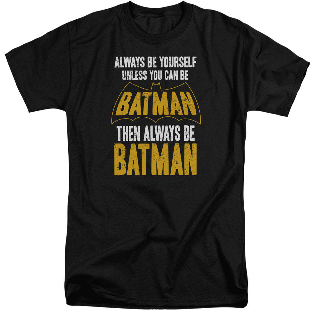 Be Batman