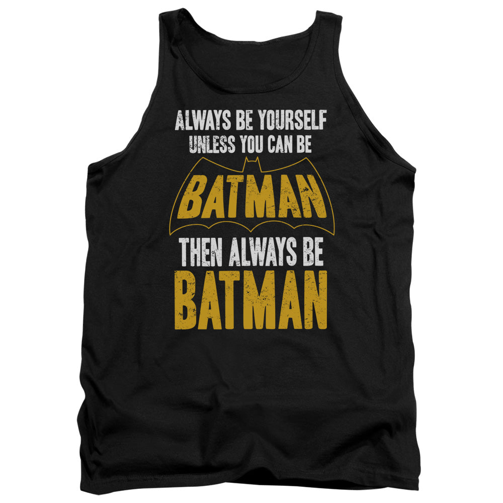 Be Batman
