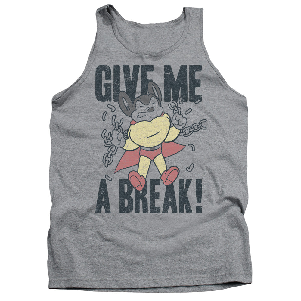 MIGHTY MOUSE/GIVE ME A BREAK