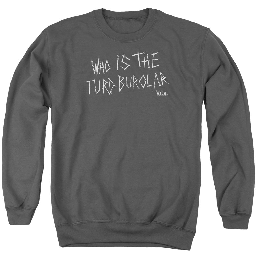 AMERICAN VANDAL/TURD BURGLAR
