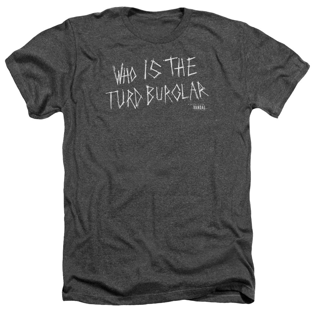 AMERICAN VANDAL/TURD BURGLAR