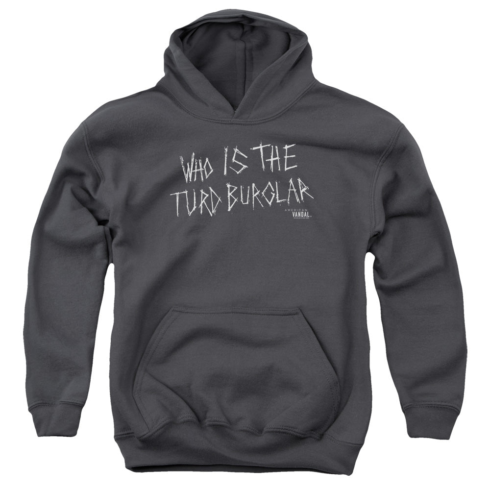 AMERICAN VANDAL/TURD BURGLAR
