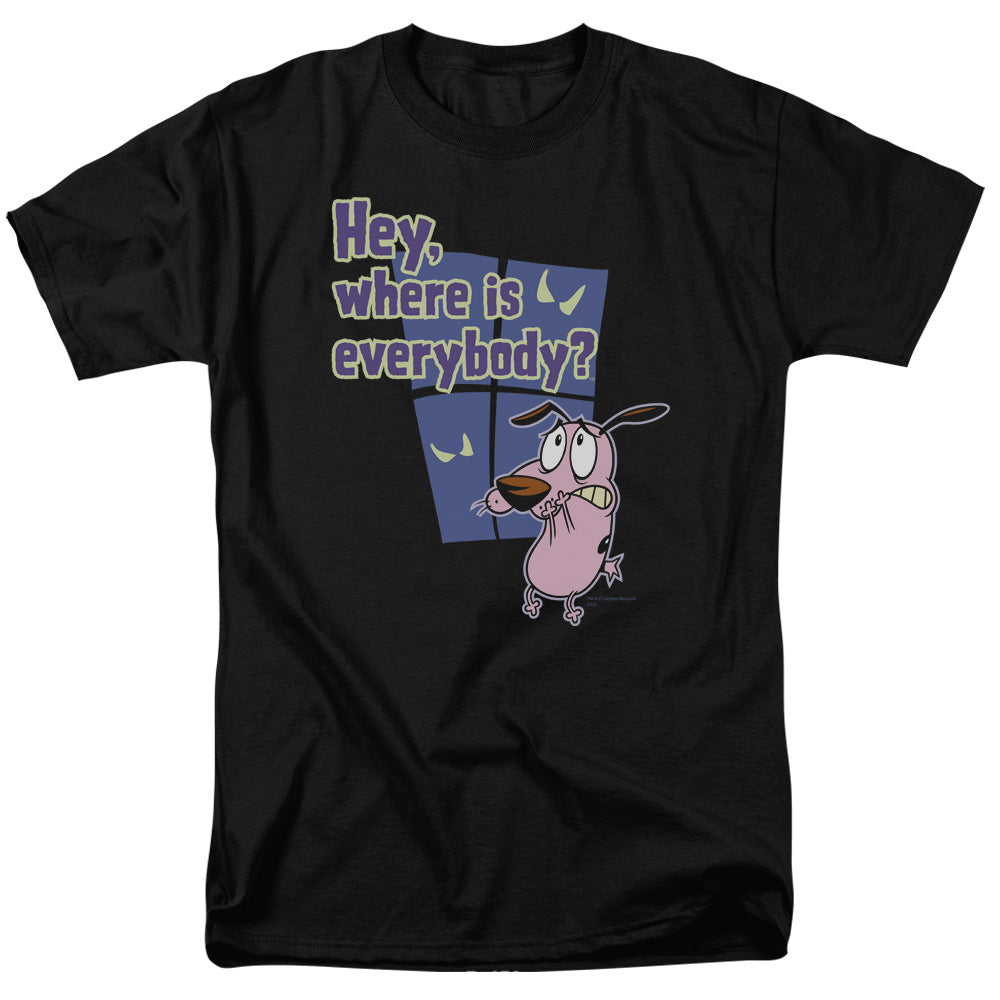 COURAGE/WHERE IS EVERYBODY