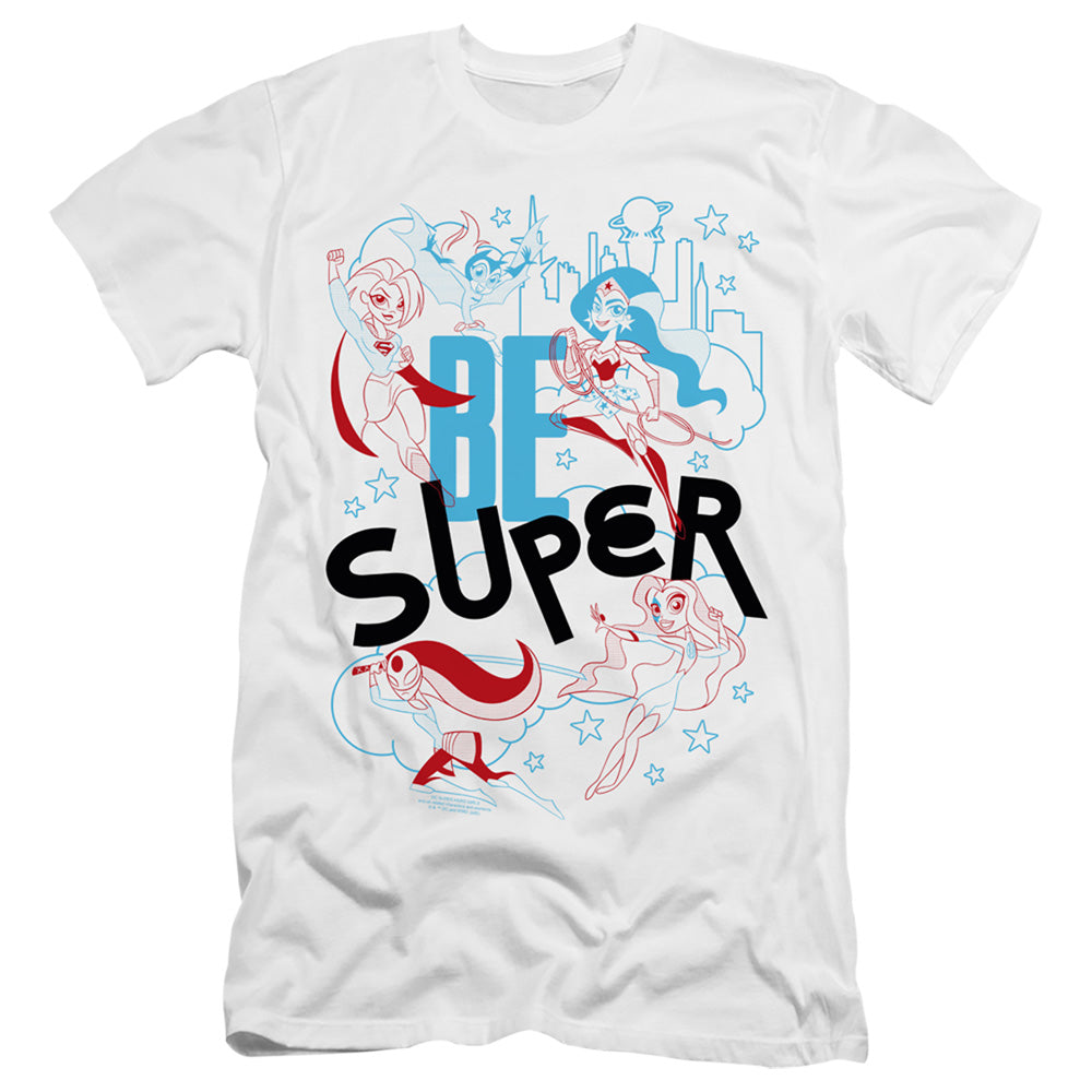 DC SUPERHERO GIRLS/BE SUPER