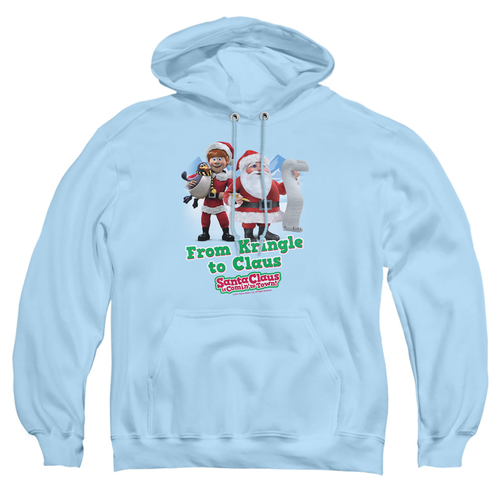 SANTA CLAUS IS COMIN TO TOWN/KRINGLE TO CLAUS