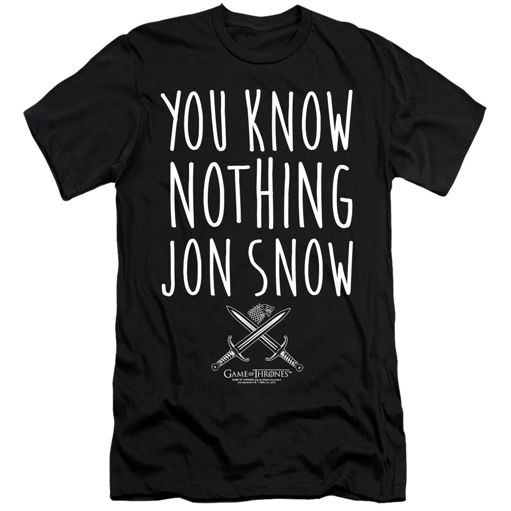 GAME OF THRONES/YOU KNOW NOTHING JON SNOW