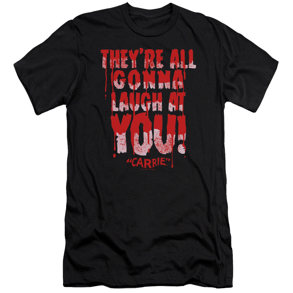 CARRIE/LAUGH AT YOU