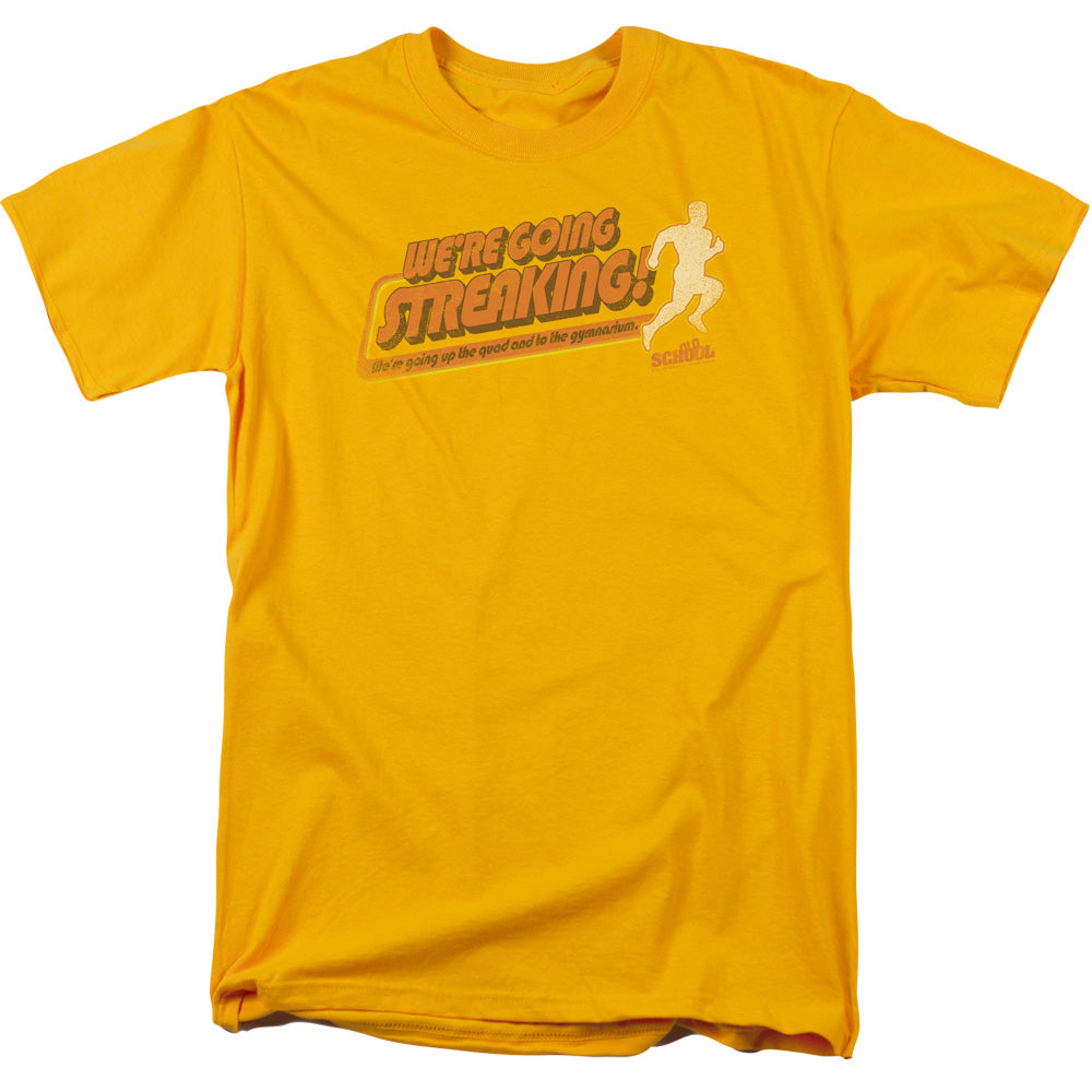 OLD SCHOOL/STREAKING
