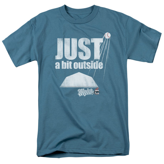 MAJOR LEAGUE/JUST A BIT OUTSIDE
