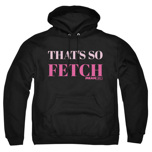 MEAN GIRLS/THAT'S SO FETCH