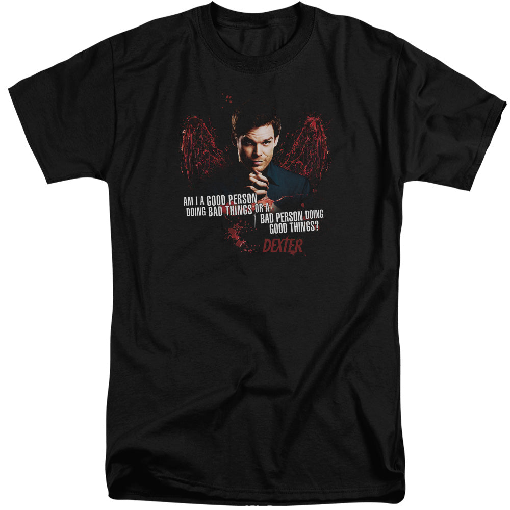 DEXTER/GOOD BAD