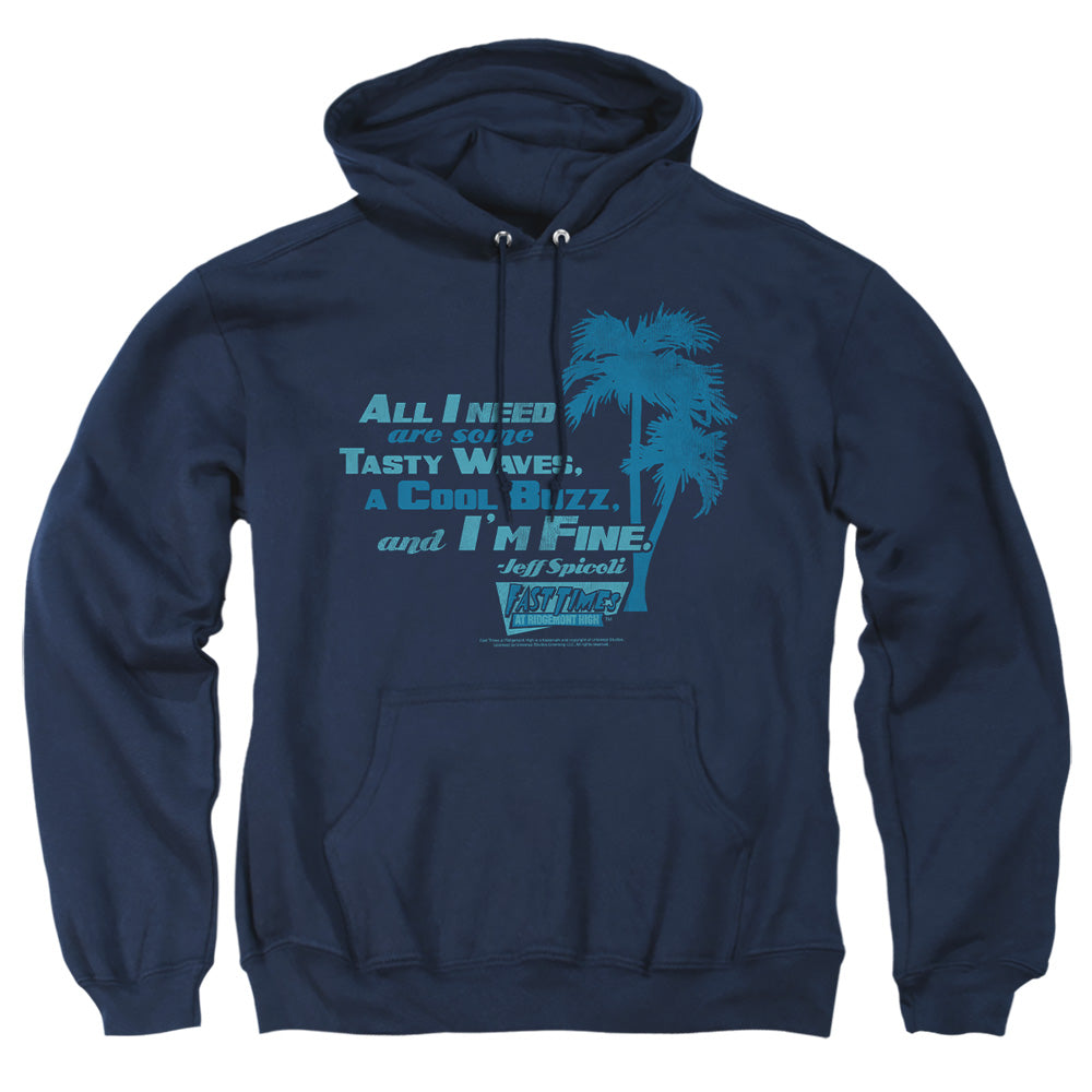 FAST TIMES RIDGEMONT HIGH/ALL I NEED