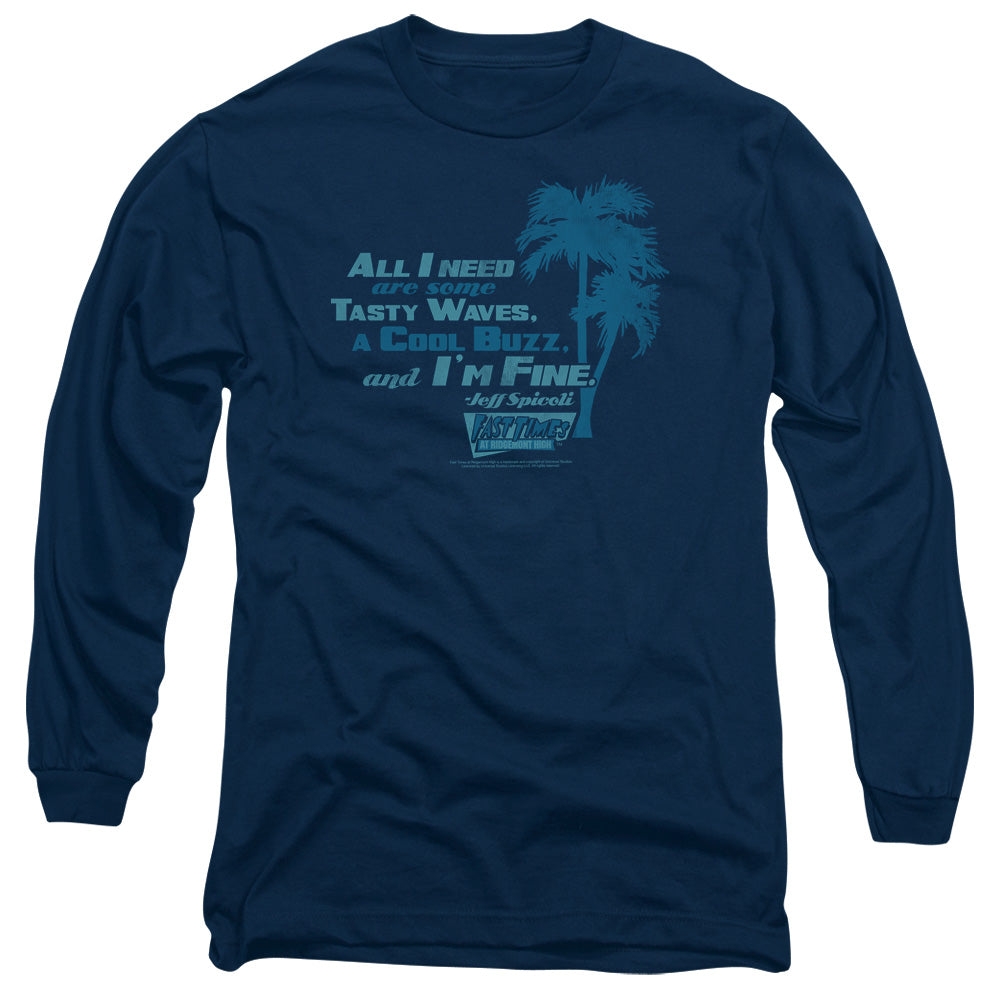 FAST TIMES RIDGEMONT HIGH/ALL I NEED