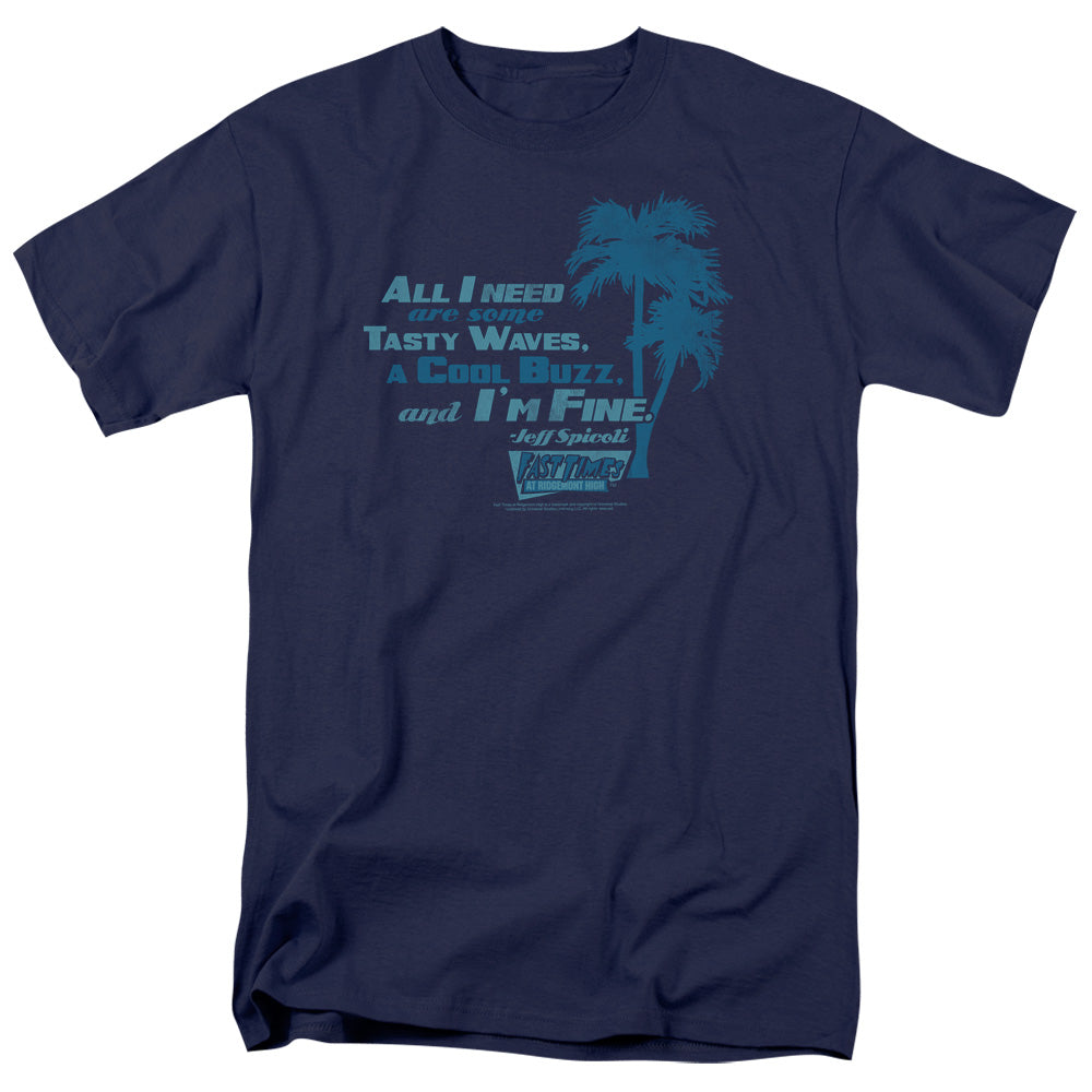 FAST TIMES RIDGEMONT HIGH/ALL I NEED