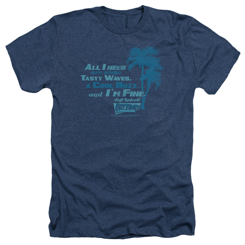 FAST TIMES RIDGEMONT HIGH/ALL I NEED