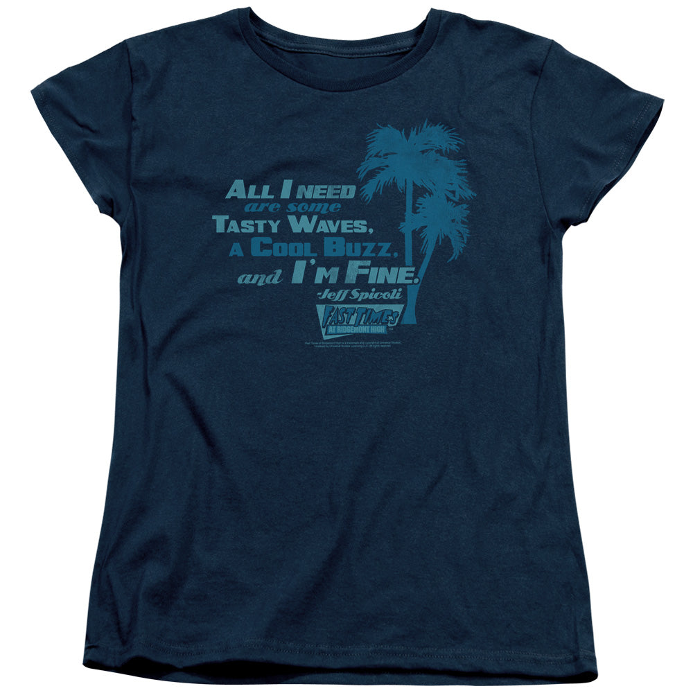 FAST TIMES RIDGEMONT HIGH/ALL I NEED