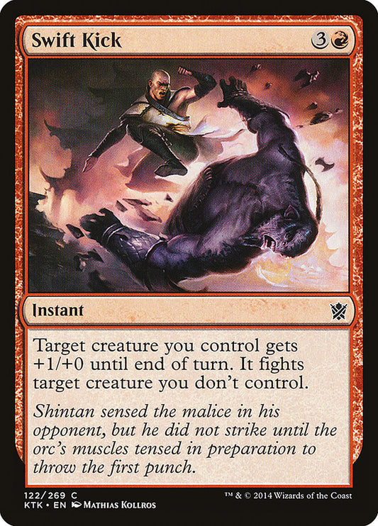 Swift Kick - Magic The Gathering - Khans of Tarkir