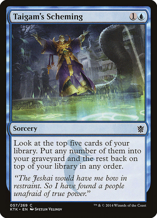 Taigam's Scheming - Magic The Gathering - Khans of Tarkir