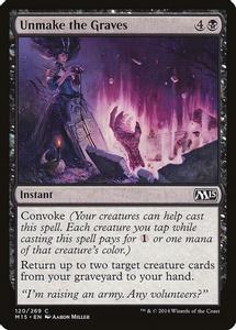 Unmake the Graves Magic The Gathering Magic 2015 M15